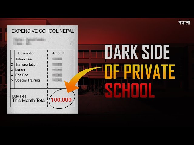 Exposing the Private School Cartels of Nepal