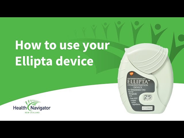 How to use your Ellipta device