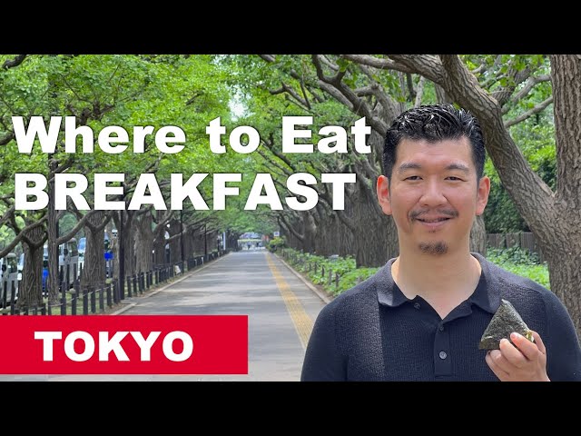 10 Chain Restaurants that offer Breakfast in Tokyo