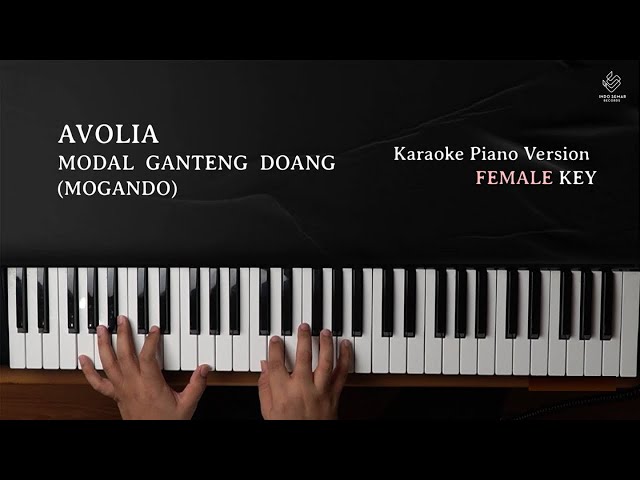 Avolia - MOGANDO (Official Karaoke Piano | Female Key)
