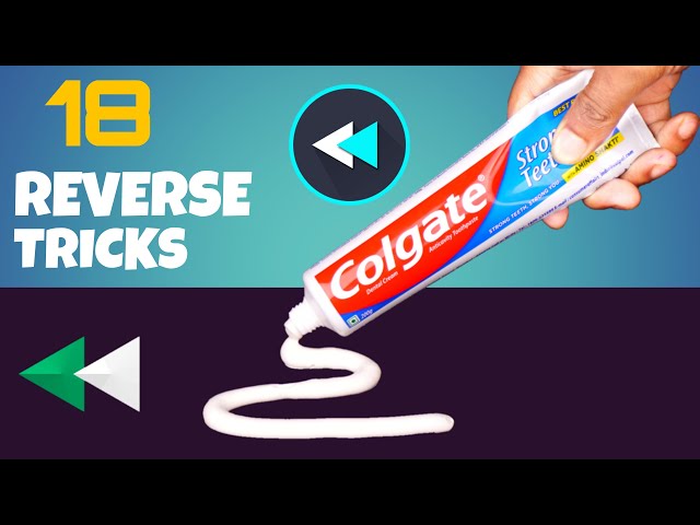 18 Awesome Reverse Video Tricks Which Would Seem Real