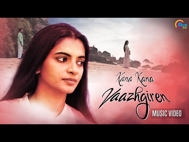 Kana Kana Vaazhgiren | Tamil Music Video | Sajna Sudheer | Amalda Liz | Sidharth Rajendran |Official