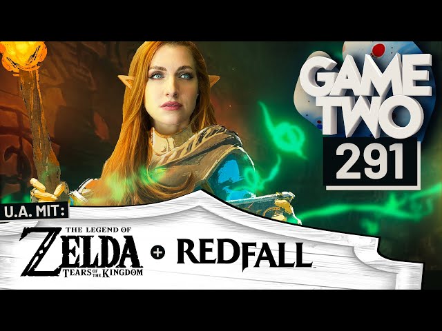 The Legend of Zelda: Tears of the Kingdom, Redfall, Darkest Dungeon 2 | GAME TWO #291