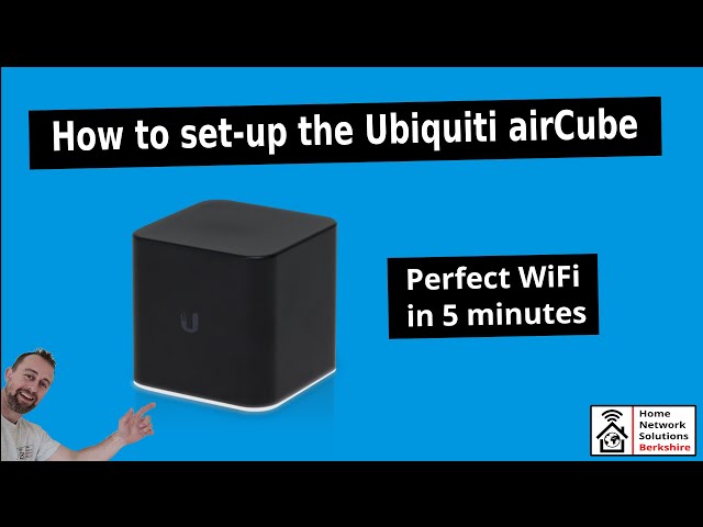 How to set up a Ubiquiti airCube - Extend your WiFi in 5 minutes