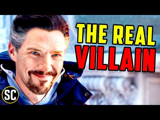 Why Dr Strange Is the REAL VILLAIN of the Multiverse Saga