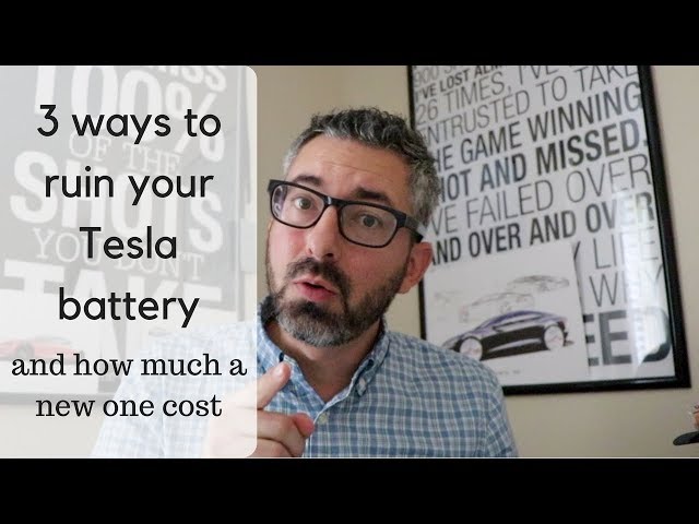 3 ways to ruin your Tesla battery and how much a new one cost