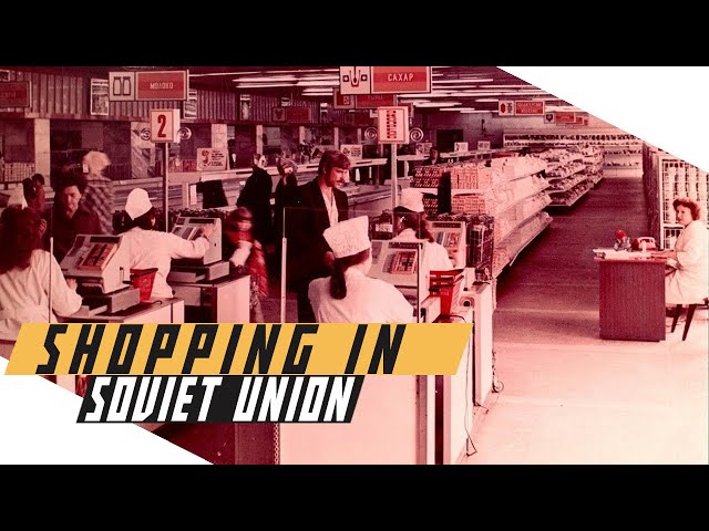 Shopping in the Soviet Union - Cold War DOCUMENTARY