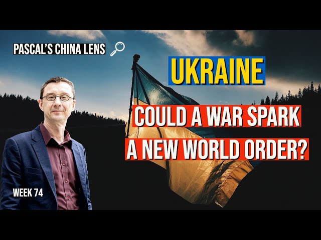 Is China and Russia creating a new world order? Is Ukraine invasion a blueprint for invading Taiwan?