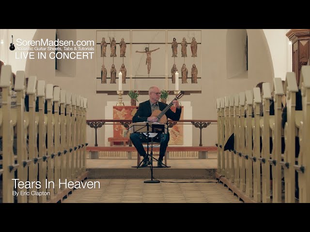 Tears In Heaven (Eric Clapton) played by Soren Madsen