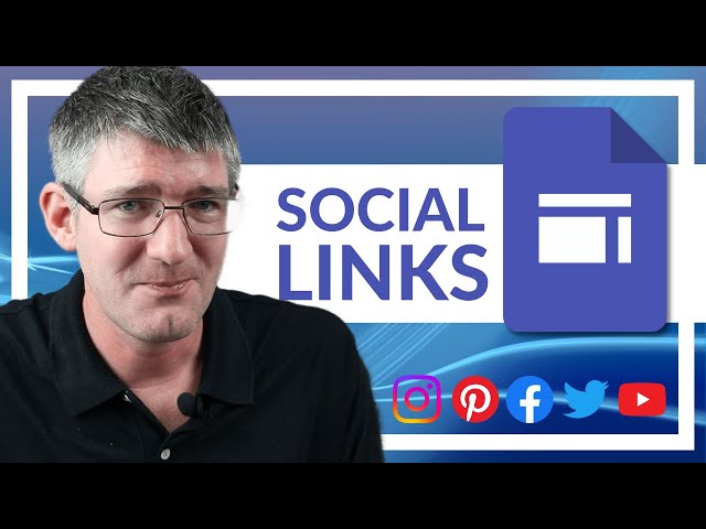 Add Social Media Links in Google Sites