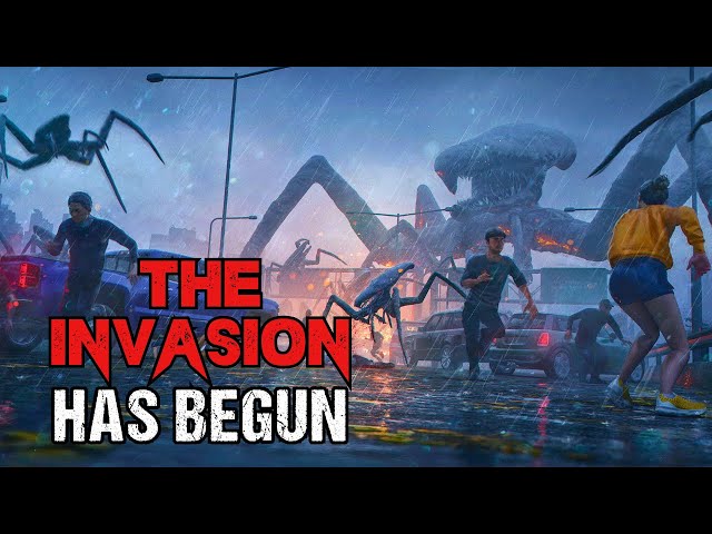 Apocalyptic Horror Story "The Invasion Has Begun" | Sci-Fi Creepypasta | Alien Invasion
