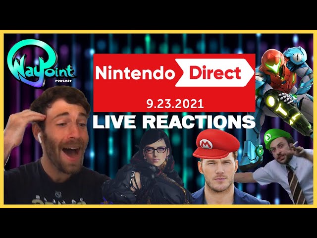 Waypoint Podcast Reacts to September 2021 Nintendo Direct