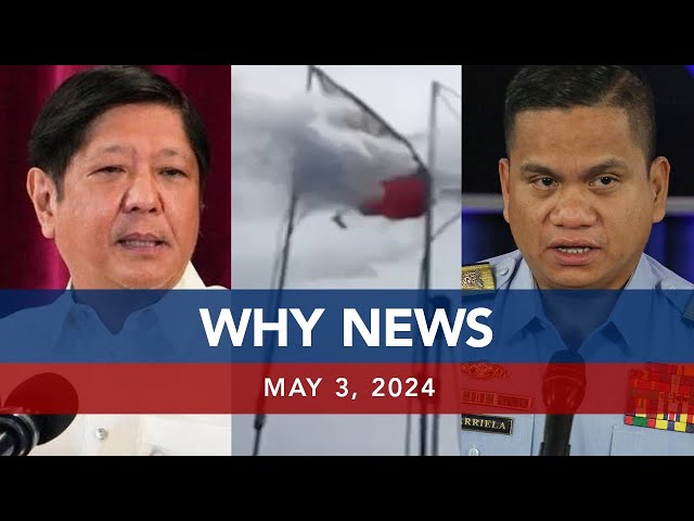 UNTV: WHY NEWS | May 2, 2024