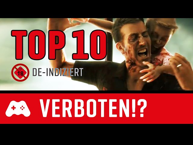 TOP 10 ► Verbotene Spiele, die man wieder kaufen kann: De-indiziert