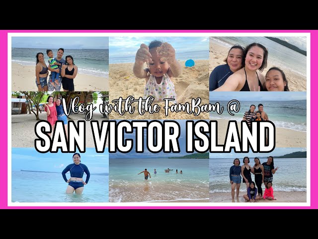 San Victor Island with the FamBam