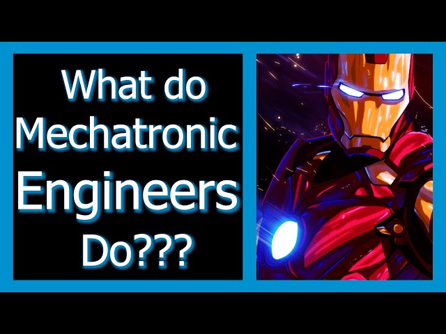 What Do Mechatronics Engineers Do? | Can Mechatronics Engineers Build Robots?