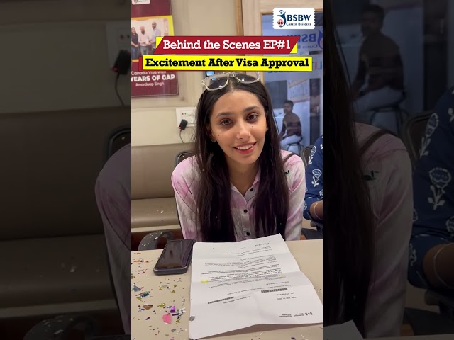Behind The Scenes Excitement After Visa Approval EP#1 | BSBW Uncut Video | Canada Study Visa