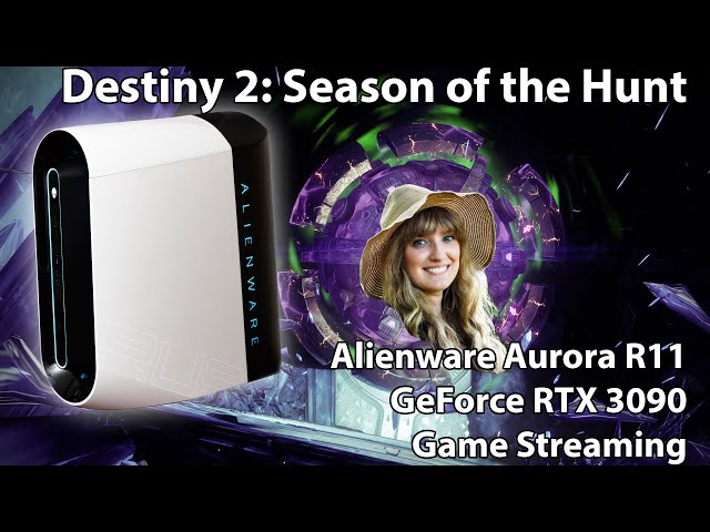 Destiny 2: Season Of The Hunt Gaming With Brittany On Alienware Aurora R11 W/ GeForce RTX 3090!