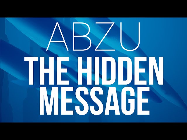 The Hidden Message of ABZU (ABZU Story Breakdown)