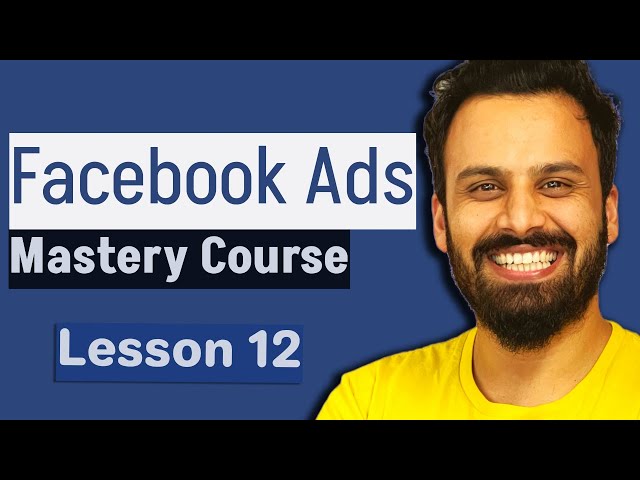 Creative Settings (Lesson 12) - Meta Ads course