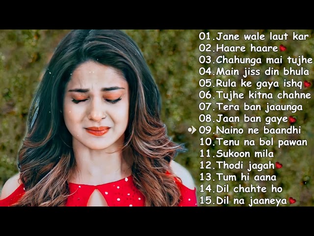 💕😭 SAD HEART TOUCHING SONGS 2021❤️ SAD SONGS 💕 | BEST SONGS COLLECTION ❤️| BOLLYWOOD ROMANTIC SONGS