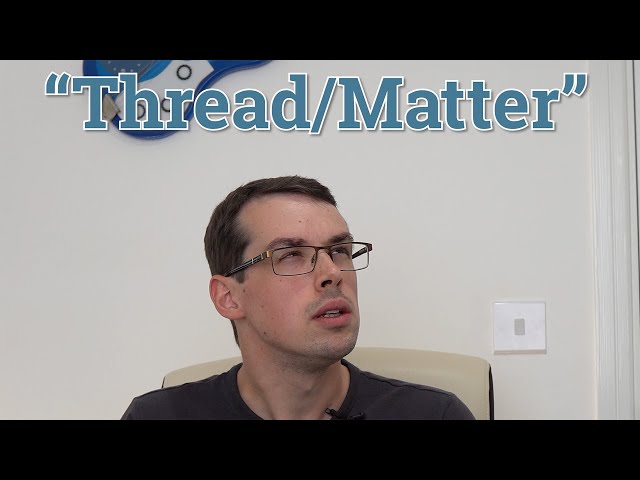 Thread and Matter Are NOT The Same: Key Differences Explained