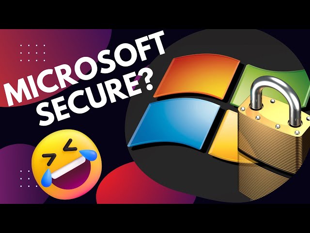 Microsoft "Security"? What A JOKE!!!!