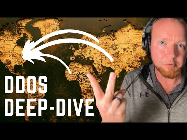 Prepare for a DDOS Attack Before it Happens to You! - Full DDOS Deep Dive