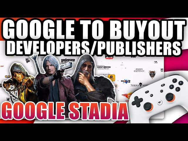 Google, Amazon, Microsoft And Sony To Buy Out Developers And Publishers