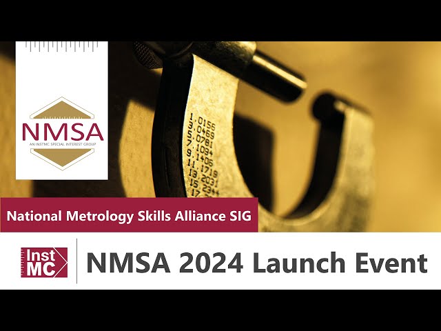 National Metrology Skills Alliance 2024 Launch