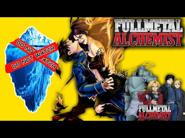 The Fullmetal Alchemist Iceberg Explained