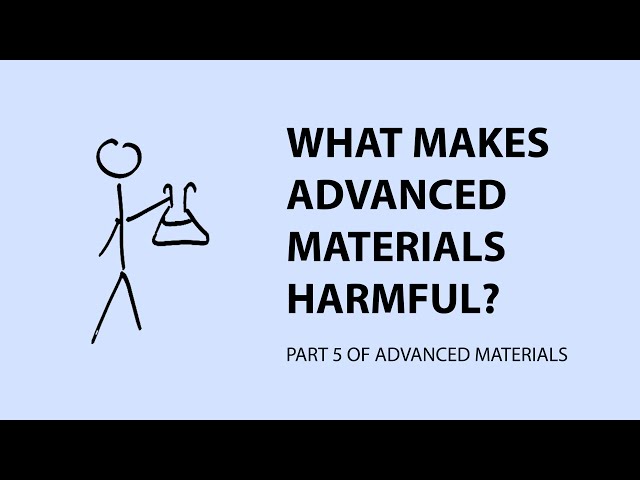 What Makes Advanced Materials Harmful? | Advanced Materials Part 5 | Andrew Maynard