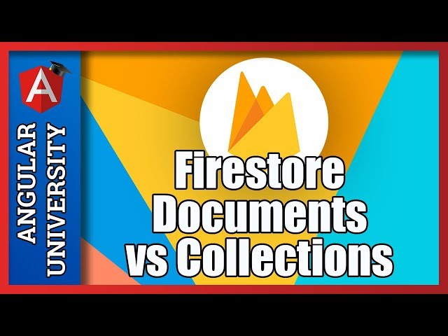 💥 The Firestore NoSQL Database -  Documents and Collections