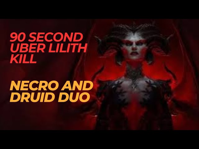 90 SECOND UBER LILITH KILL - DRUID AND NECRO DUO | Diablo 4 Fungtastic Gaming