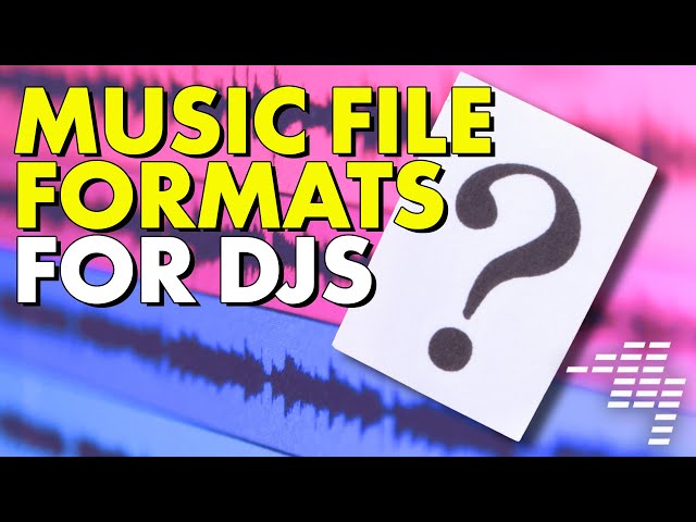 Simple Guide To Music File Formats [For DJs] 🔊