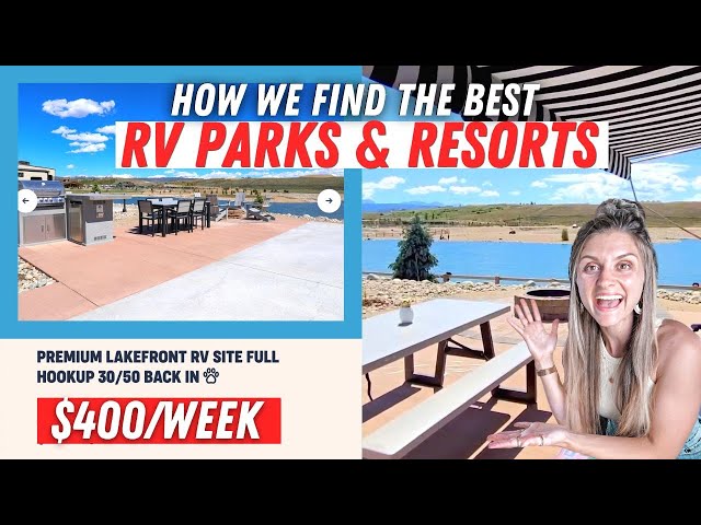 HOW TO FIND THE BEST RV PARKS