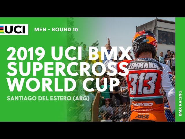 2019 UCI BMX SX World Cup - Santiago des Estero (ARG) / Men Round 10