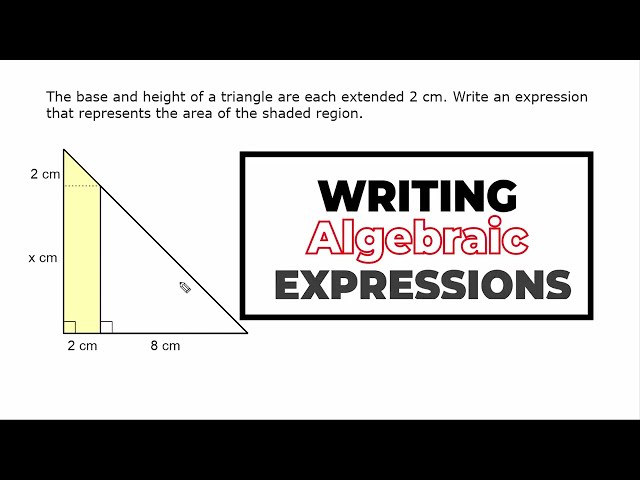 Writing Expressions - Area Of A Triangle