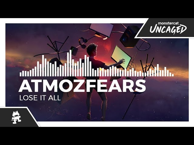 Atmozfears - Lose It All [Monstercat Release]