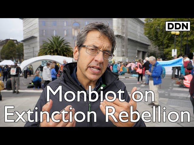 George Monbiot reports from Extinction Rebellion protest
