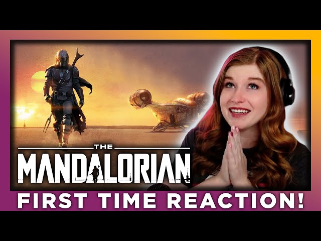 Finally watching THE MANDALORIAN (S1 PART 1/3) - REACTION - FIRST TIME WATCHING