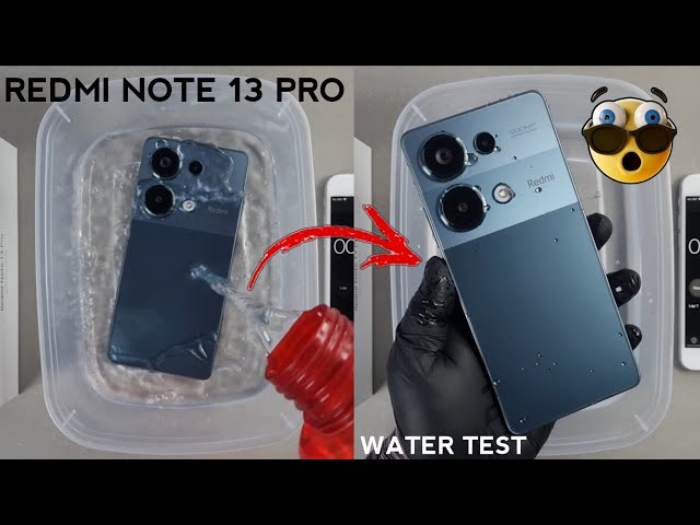 Redmi Note 13 Pro 4G Water Test 💦💧| Let's See If Redmi Note 13Pro is Waterproof Or Not? iP54
