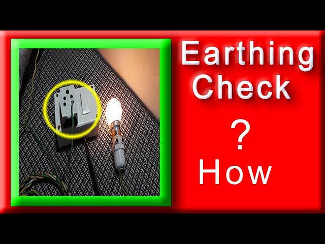 आपके घर में Earthing है या नहीं कैसे Check करें | How to check earthing