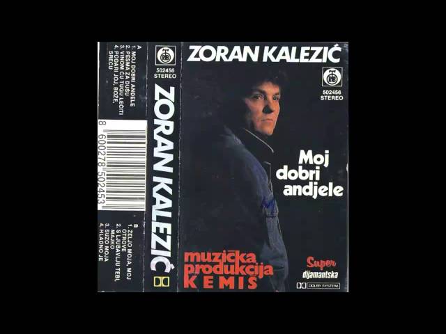 Zoran Kalezic - Podari joj Boze srecu - (Audio 1990) HD