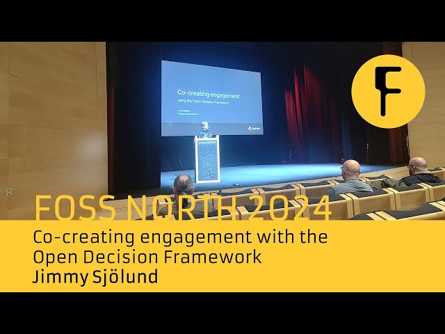 Co-creating engagement with the Open Decision Framework - Jimmy Sjölund