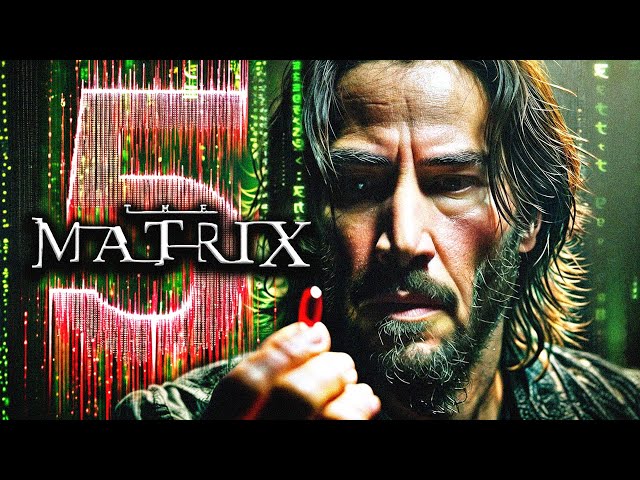 The Matrix 5: Top 7 Potential Storylines for The New Movie | MATRIX EXPLAINED