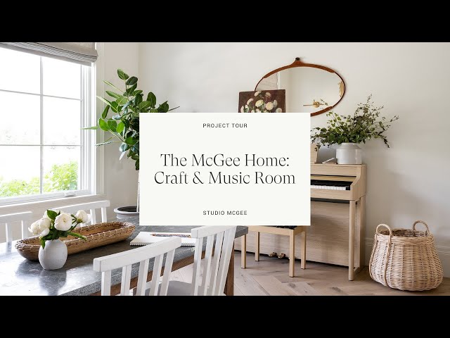 The McGee Home: The Craft & Music Room