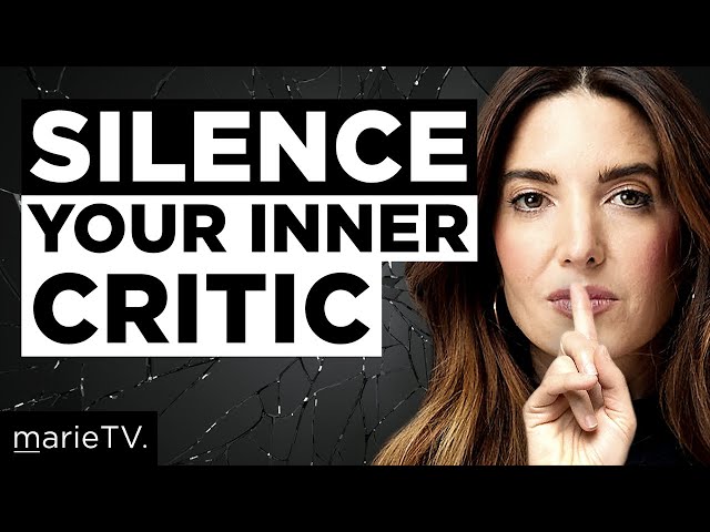 The BEST Method For Silencing Your Inner Critic