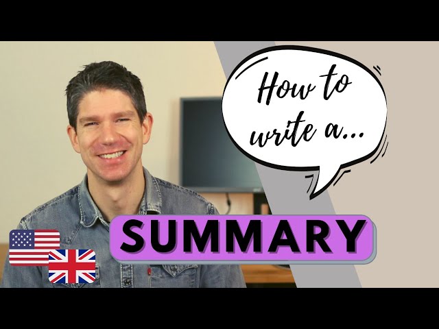 How to write a Summary - 3 Steps - English