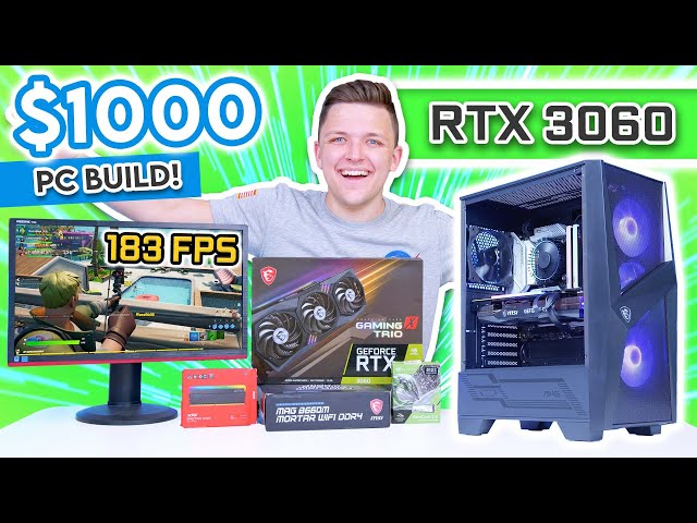 Best $1000 Gaming PC Build 2022! [RTX 3060 & i5 12400F - Full Build Guide w/ 1080p Benchmarks!]